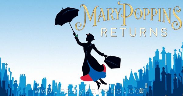 Poster for Mary Poppins Returns.