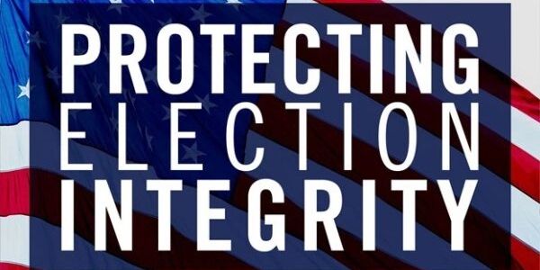 Text 'Protecting Election Integrity' overlaid on an American flag background.
