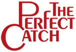 The Perfect Catch