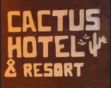 CACTUS HOTEL E RESORT