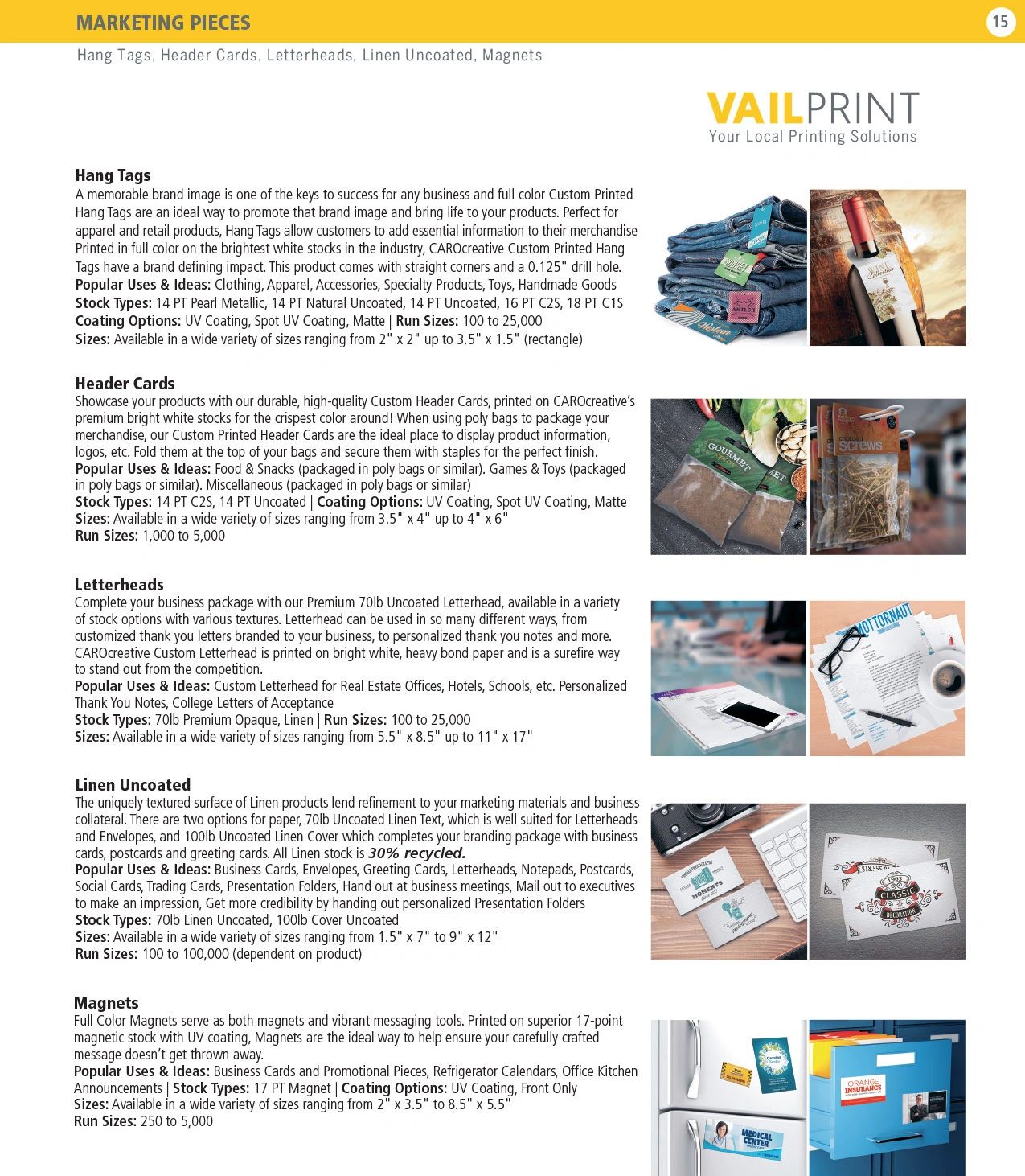 Hang Tags, header cards, letterheads, linen uncoated, magnets, Graphic Design, Vail Print, Caro 