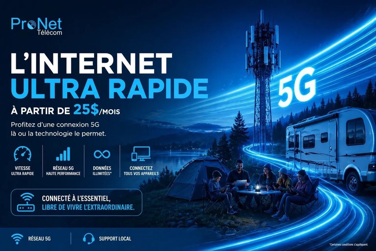 Publicité pour internet 5G ultra rapide à partir de 25$ par mois avec connexion illimitée.