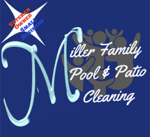 Miller Family Pool & Patio Cleaning