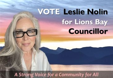 Campaign poster for Leslie Nolin running for Lions Bay Councillor.