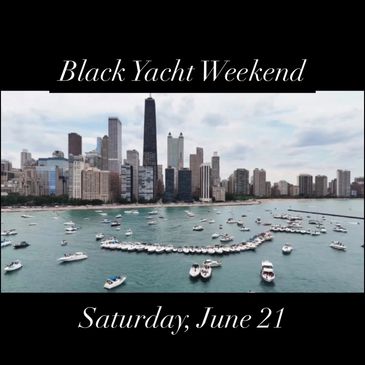 Chicago black yacht
Chicago black yachting
Black Yachting weekend
Saturday June 21
Black boating 