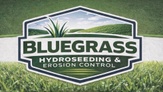 Bluegrass Hydroseeding & Erosion Control 