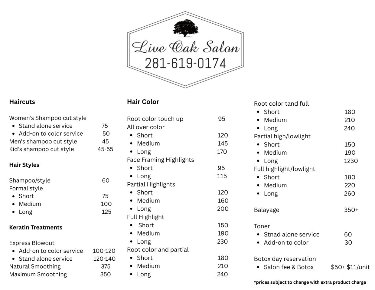 Live Oak Salon price list for haircuts, styles, color, and treatments.