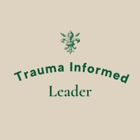 Trauma Informed Leadership 