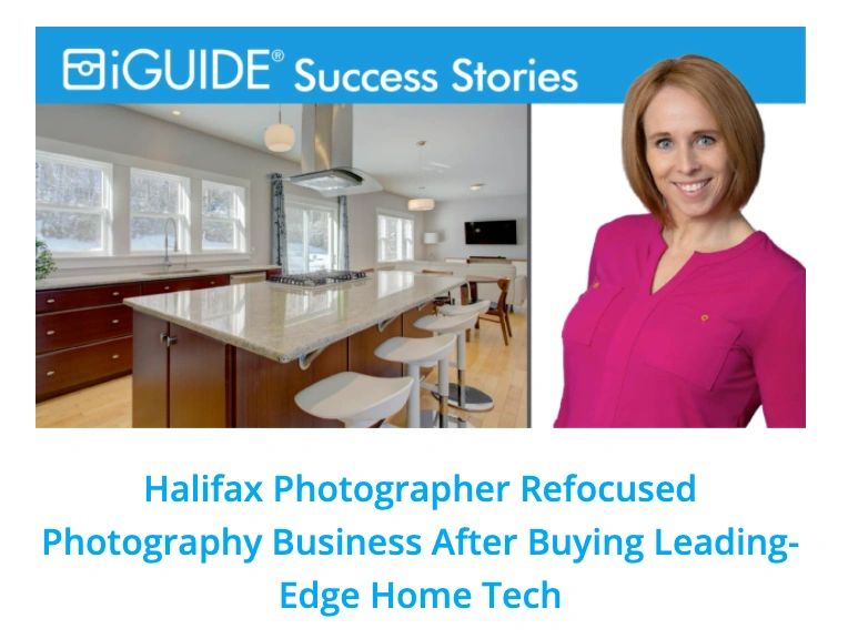 iGUIDE success story
real estate photographer
virtual tour
3d tour
floor plans
