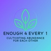 enough 4 every 1
