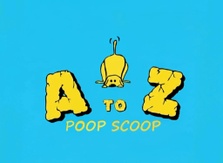 A to Z Poop Scoop