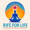 Rife for Life