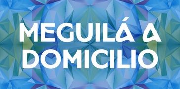 Meguilá a Domicilio 