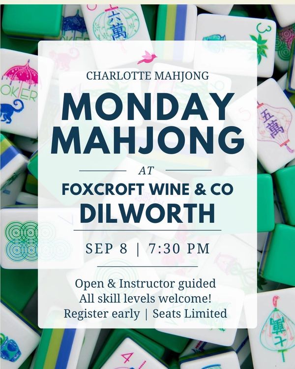 Monday Mahjong event at Foxcroft Wine &amp; Co in Dilworth.