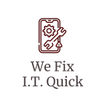 We Fix I.T. Quick LLC