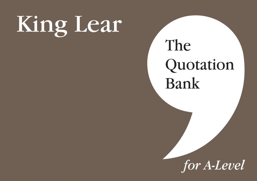 The Quotation Bank King Lear ALevel Revision and Study Guide for