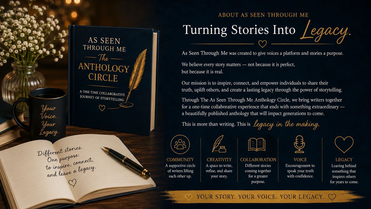 Book and promotional material for "As Seen Through Me" anthology circle, focusing on storytelling and legacy.