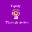 Equity Through Action