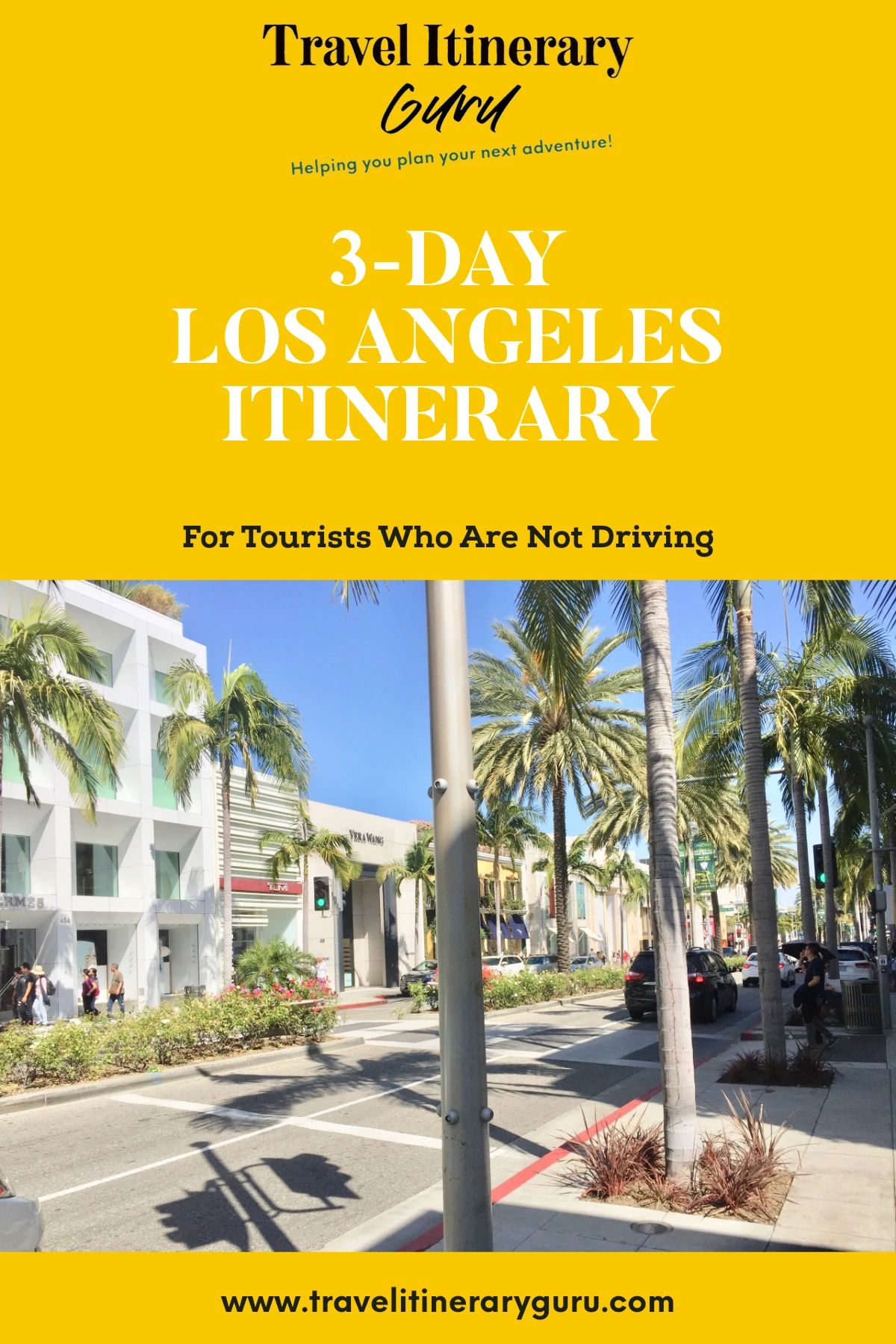 3 Days in LA Itinerary No Driving: Ultimate Guide for Car-Free Fun