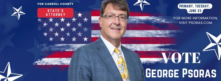 George Psoras: Carroll County State Attorney Candidate