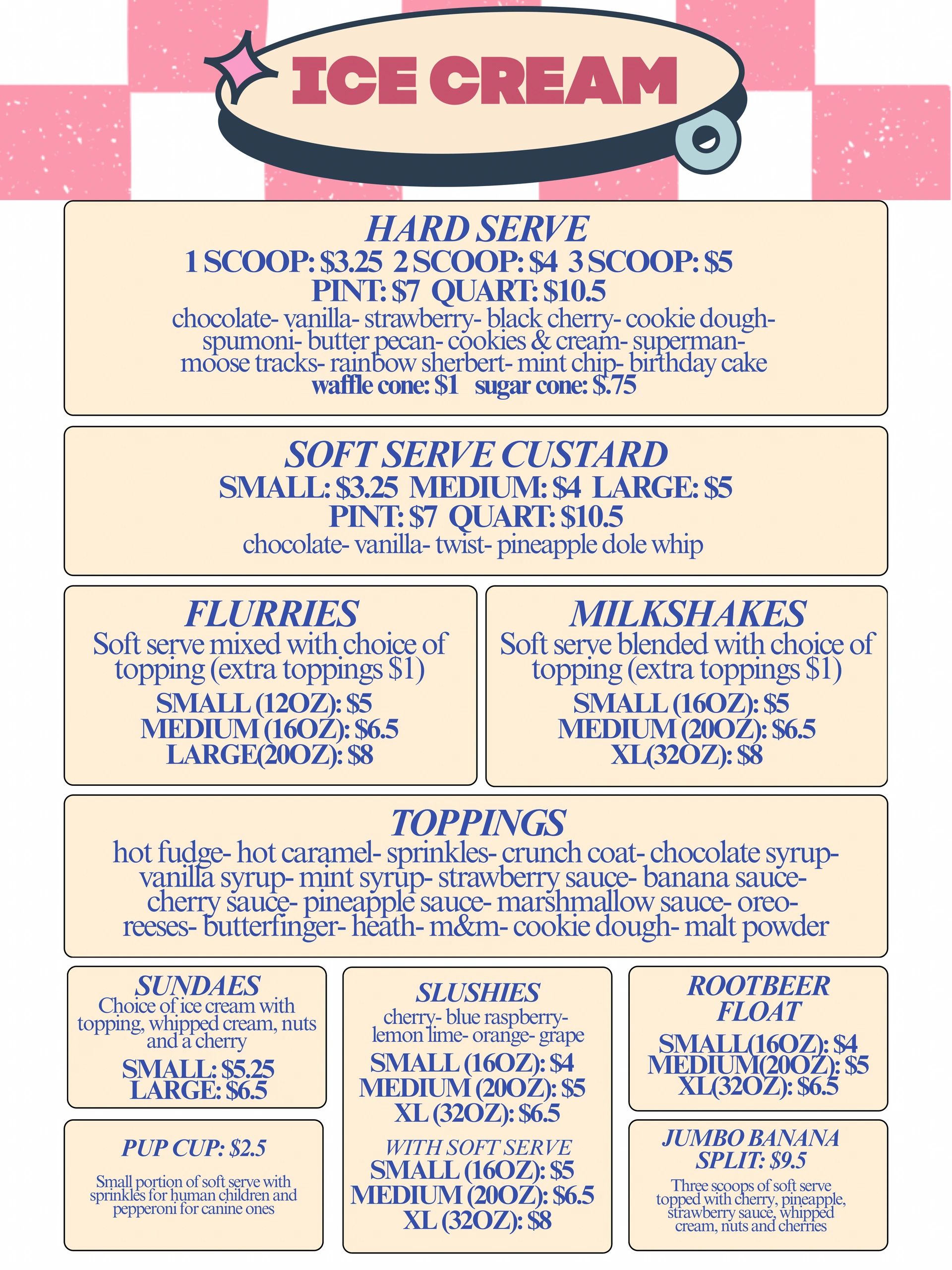 Ice cream menu featuring hard serve, soft serve, flurries, milkshakes, and toppings.