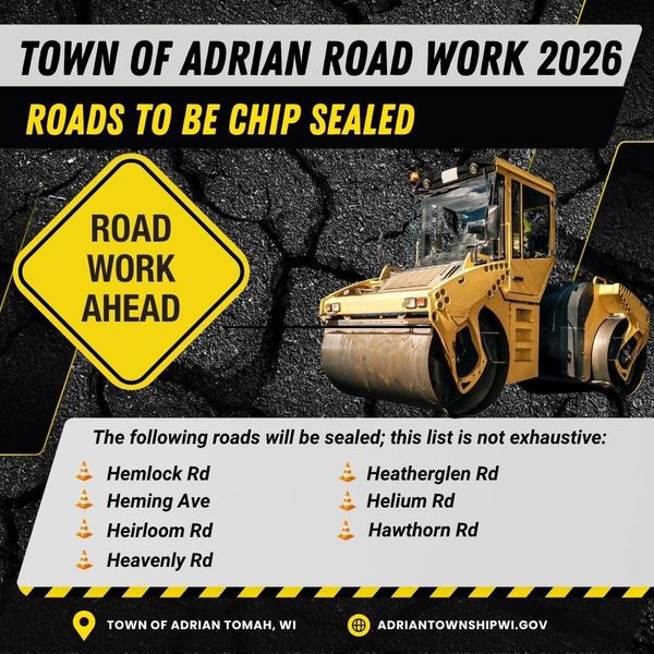 Road work in Town of Adrian for 2026 chip sealing.
