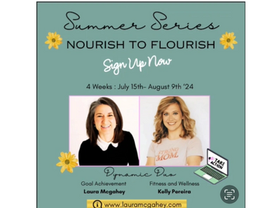 https://www.lauramcgahey.com/event-details-registration/summer-series-nourish-to-flourish