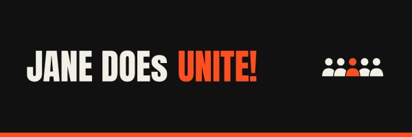 Jane Does Unite!