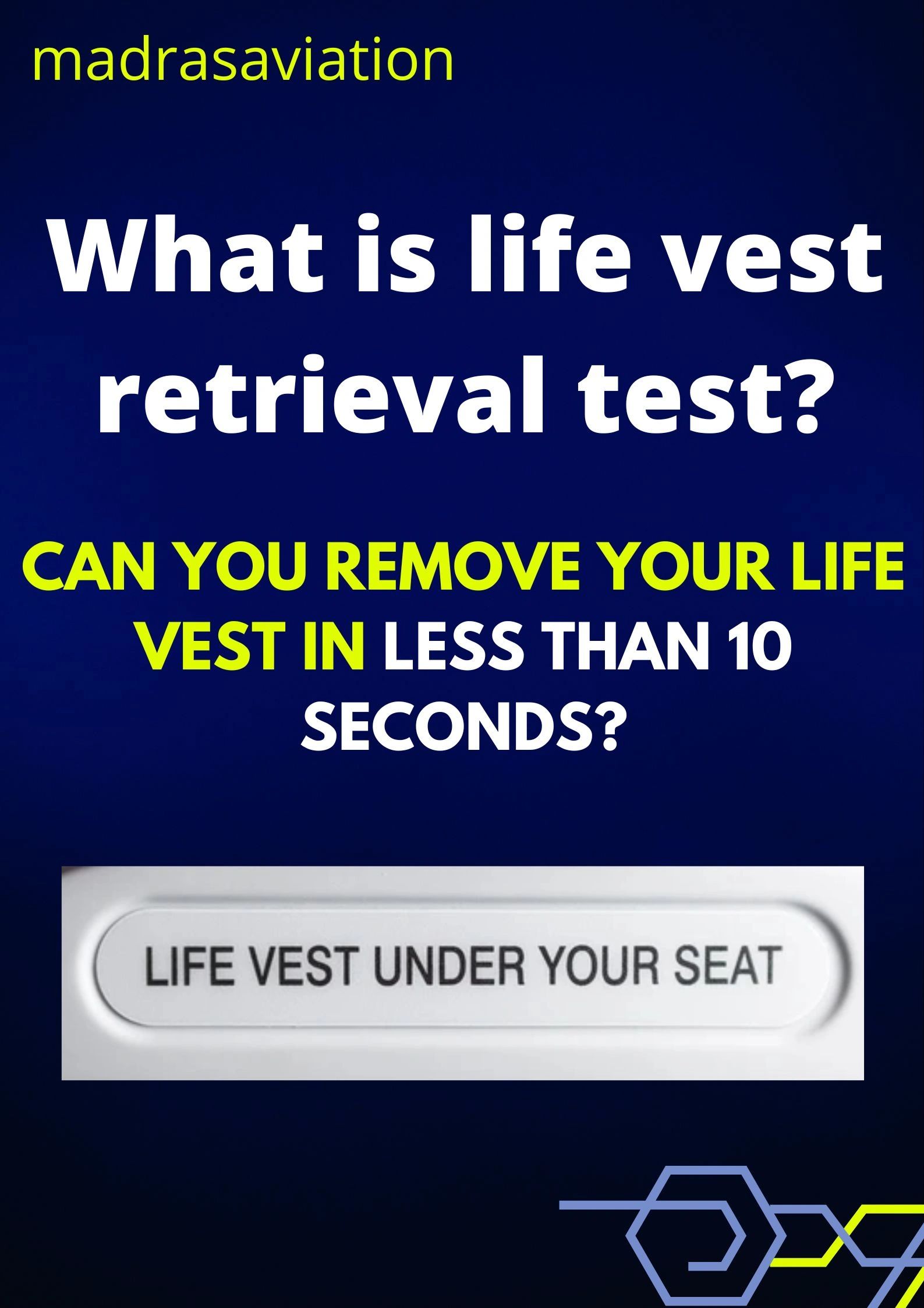What is life vest retrieval test in Aircraft certification?