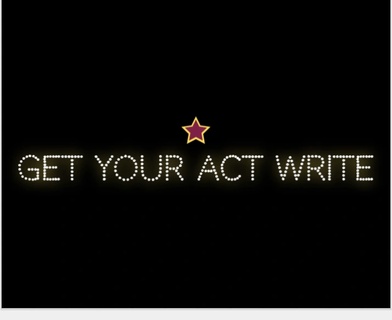 Get Your Act Write