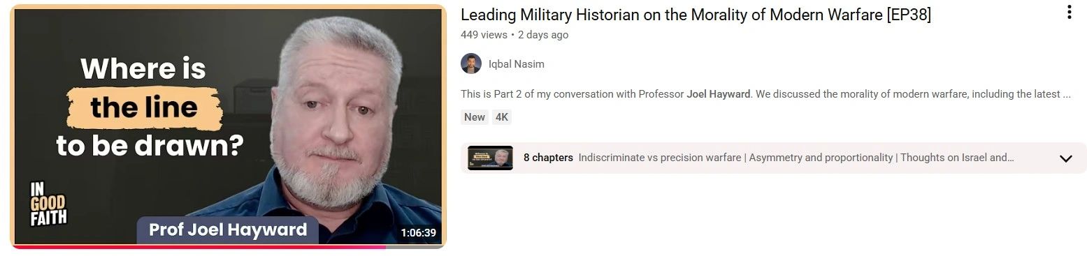New Podcast with Prof. Joel Hayward on the Nature of War and Strategy, January 2026
(Click to watch)