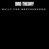 BROTHEORY