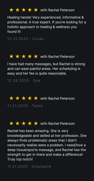 Positive reviews praising Rachel Peterson's massage skills and professionalism.