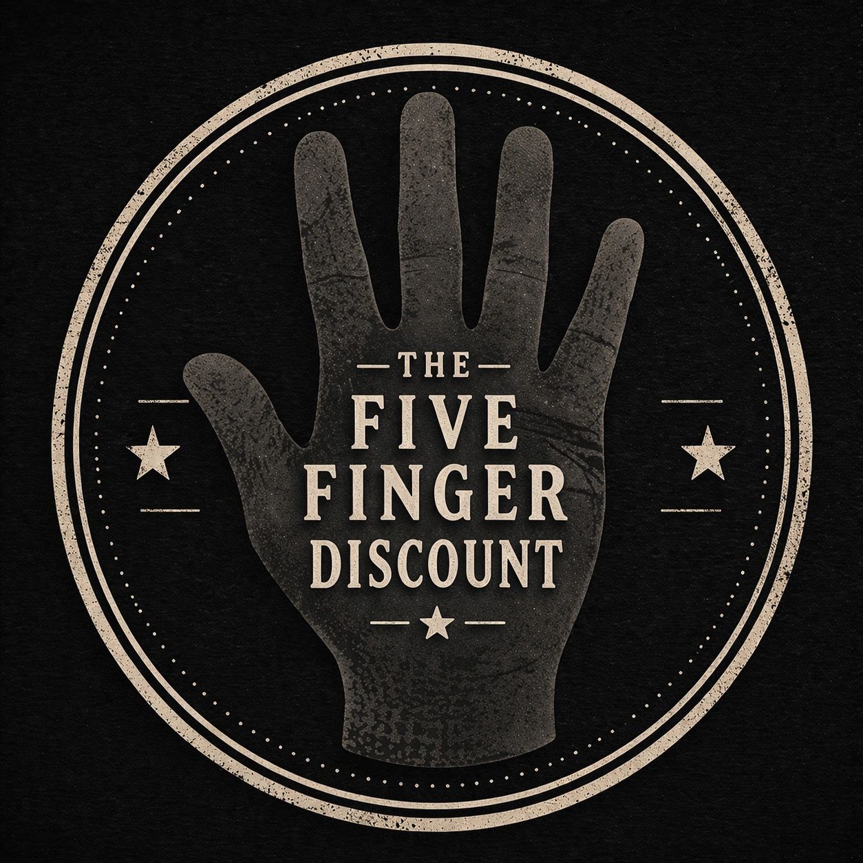 Vintage logo with a hand and the text 'The Five Finger Discount'.