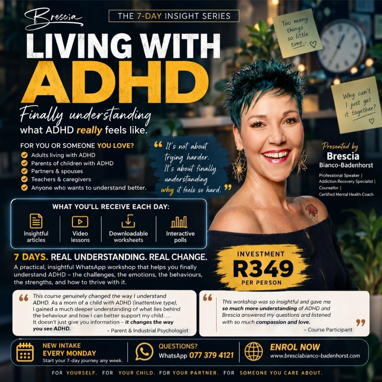 7-day workshop on understanding ADHD, led by Brescia Bianco-Badenhorst.