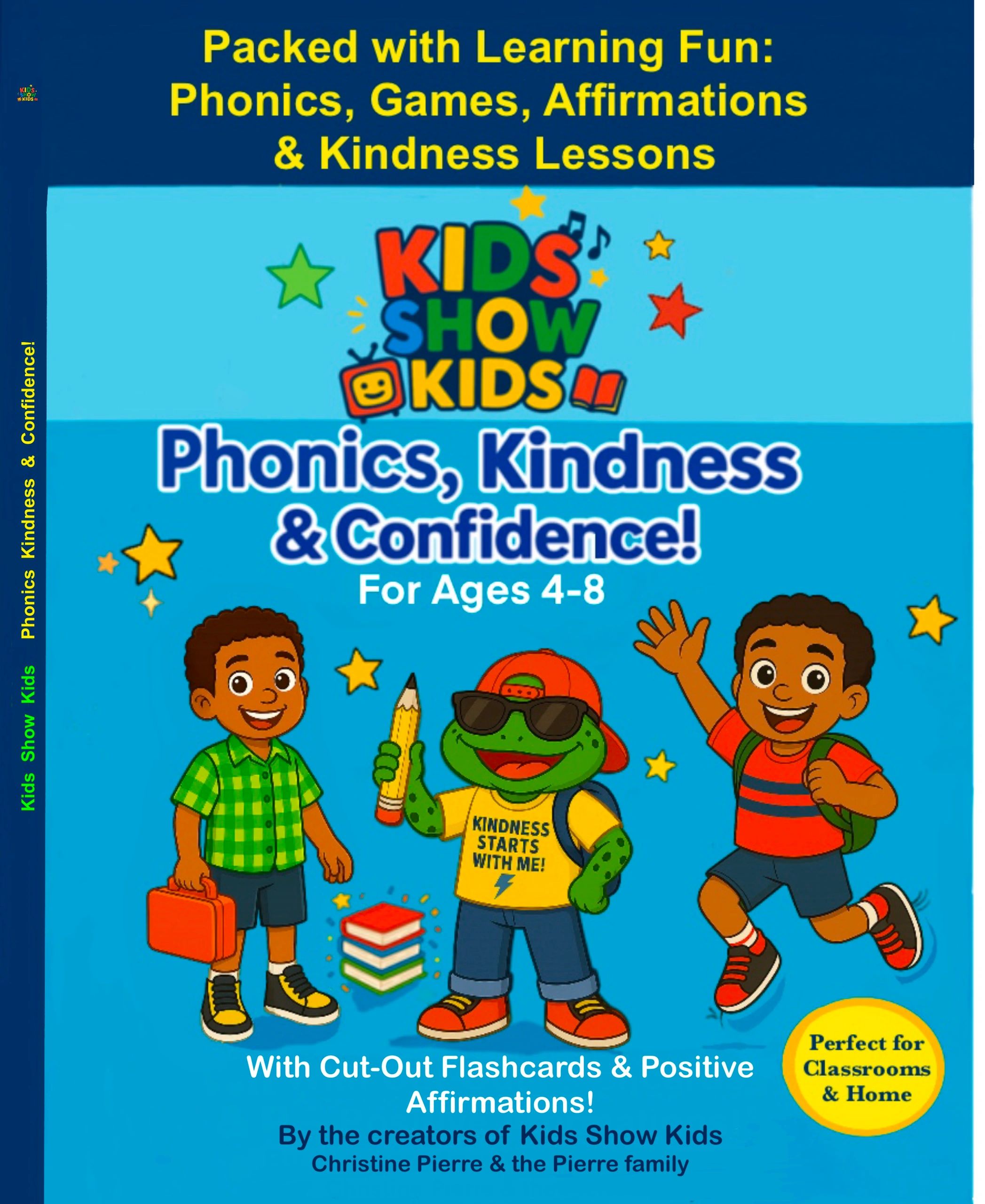 Kids Show Kids: Phonics, Kindness & Confidence
A 124-page kids’ workbook & more
