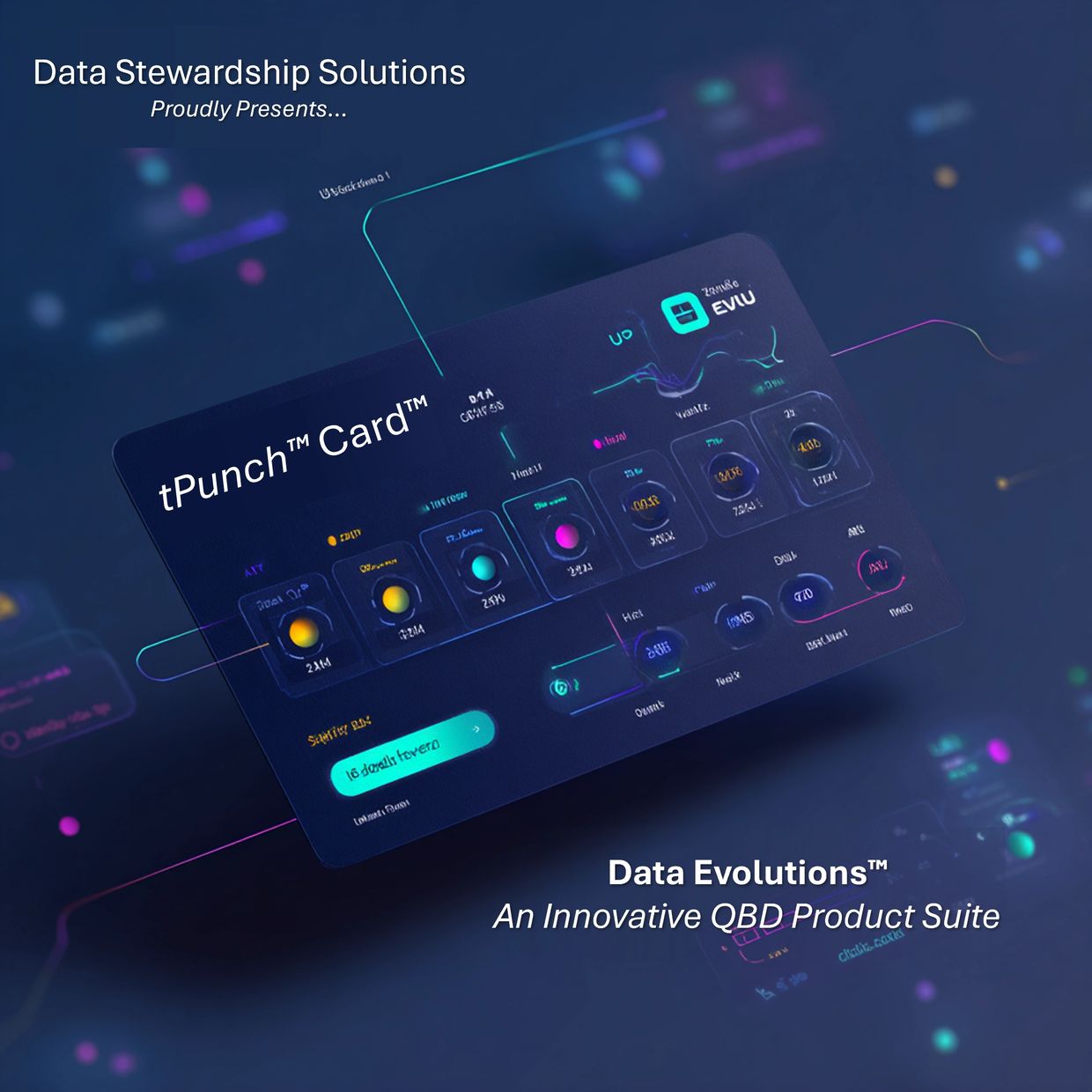 Futuristic digital interface showcasing tPunch Card and Data Evolutions QBD product suite.
