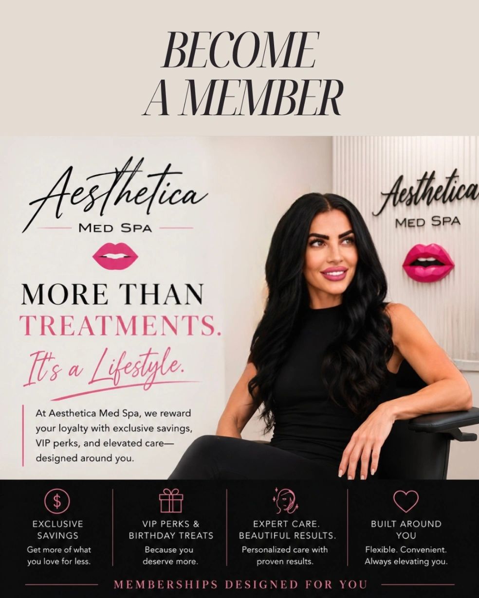 Promotion for Aesthetica Med Spa membership benefits.