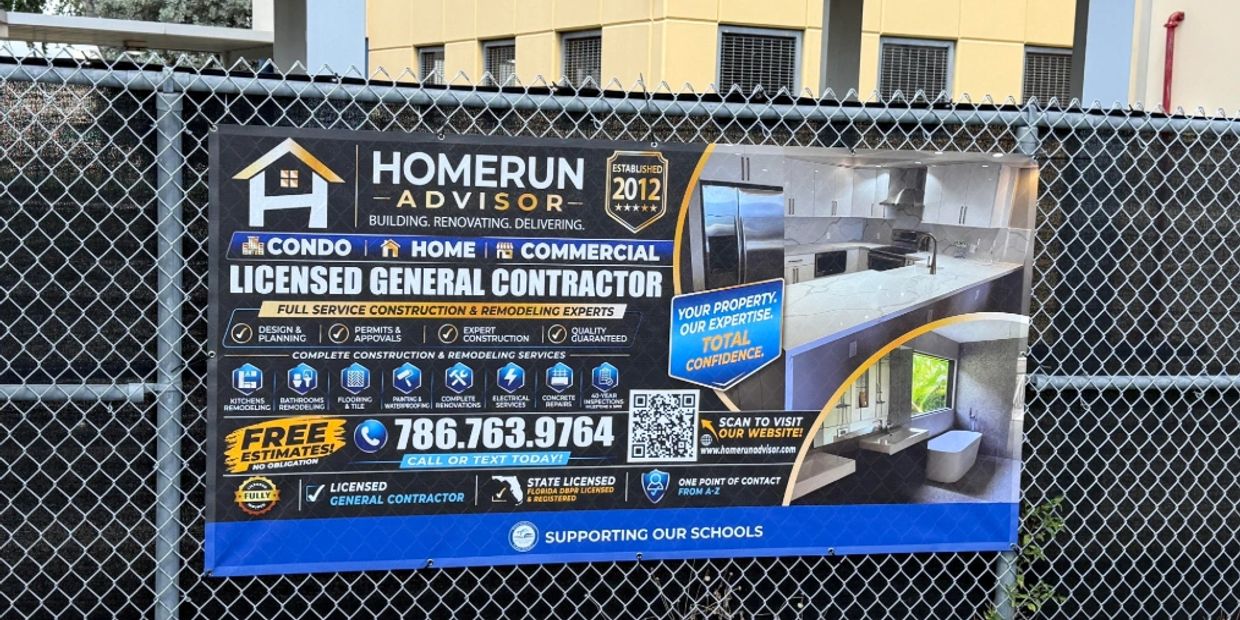Banner for Homerun Advisor general contracting services on a chain link fence.