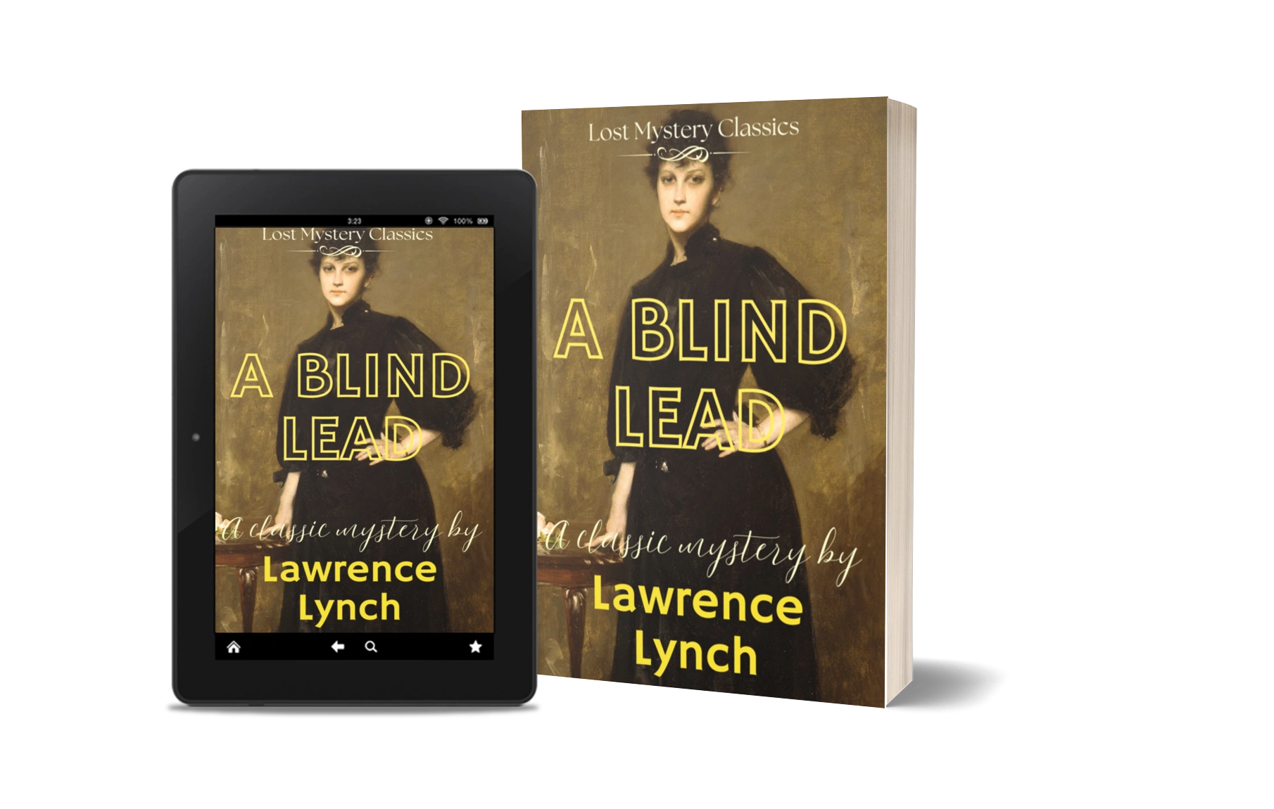 The paperback book and ebook of Lawrence L. Lynch's A Blind Lead