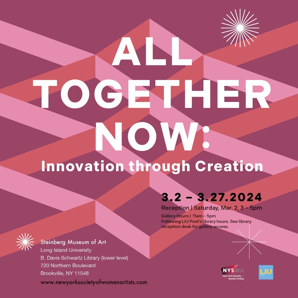 All Together Now: Innovation through Creation group exhibition, @liupost_steinbergmuseum Long Island