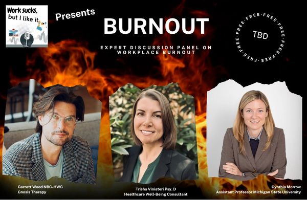 Panel on workplace burnout with three experts.