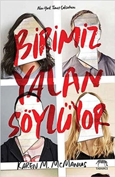 Birimiz Yalan Söylüyor-Karen M. McManus-KİTAP-GERİLİM