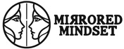 Mirrored Mindset
