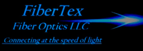 FiberTex Fiber Optics LLC