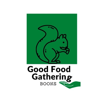 Good Food Gathering Books