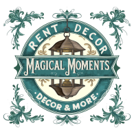 MAGICAL MOMENTS 
DECOR & MORE !!
     Rent Decor
