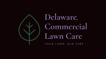 Delaware Commercial Lawn Care