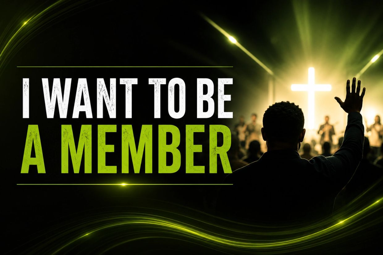 Person raising hand in worship with text 'I want to be a member'.
