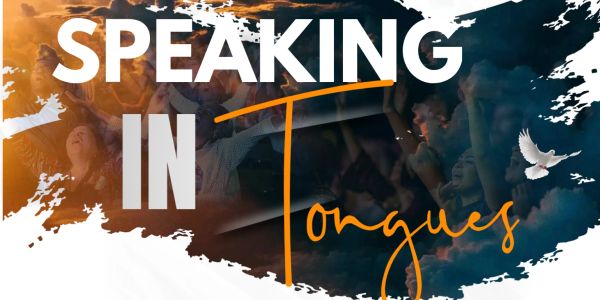 Graphic with the phrase 'Speaking in Tongues'.